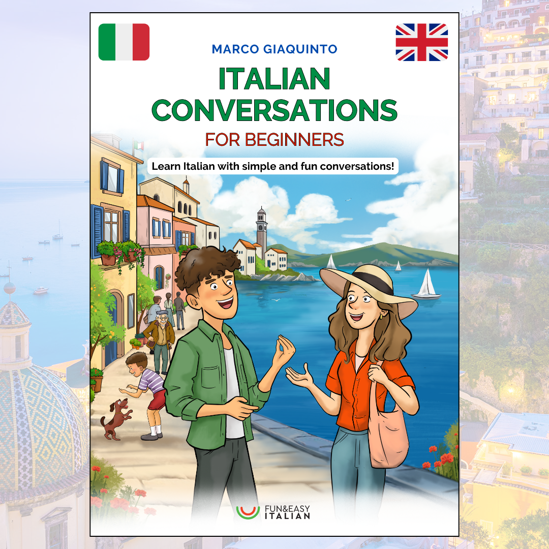 ITALIAN CONVERSATIONS FOR BEGINNERS (Ebook + Audio)